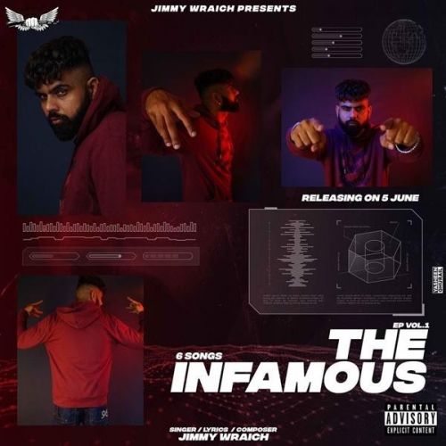 The Infamous By Jimmy Wraich full mp3 album
