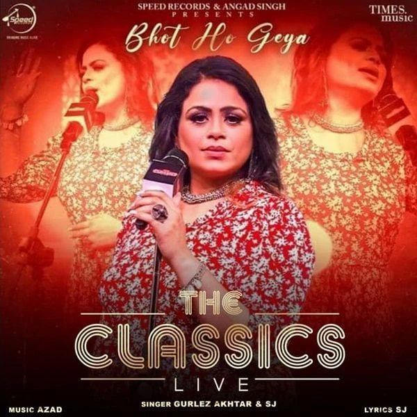 Download Bhot Ho Geya (Live) Gurlez Akhtar and Sj mp3 song