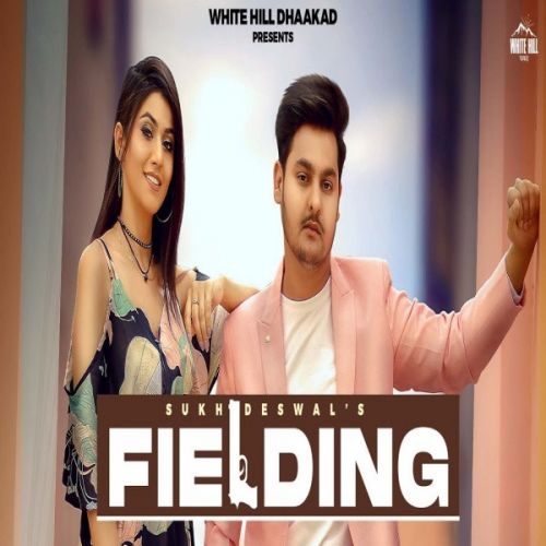 Download Fielding Sukh Deswal mp3 song, Fielding Sukh Deswal full album download