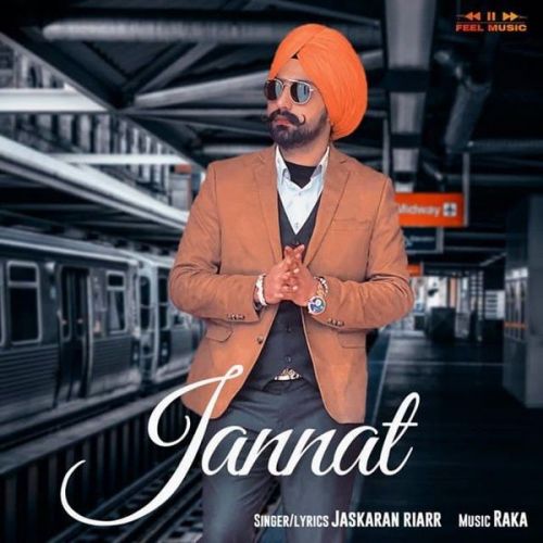 Download Jannat Jaskaran Riar mp3 song, Jannat Jaskaran Riar full album download