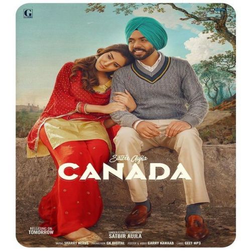Canada Lyrics by Satbir Aujla