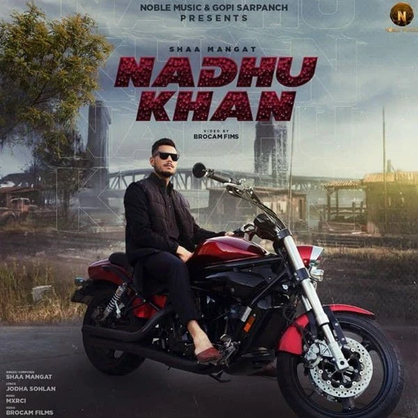 Download Nadhu Khan Shaa Mangat mp3 song