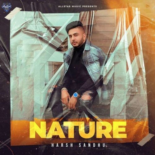 Download Nature Harsh Sandhu mp3 song, Nature Harsh Sandhu full album download