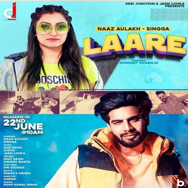 Download Laare Singga and Naaz Aulakh mp3 song
