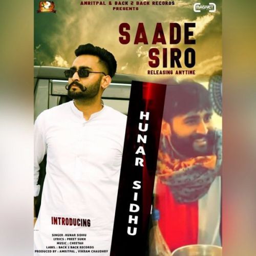 Download Saade Siro Hunar Sidhu mp3 song, Saade Siro Hunar Sidhu full album download