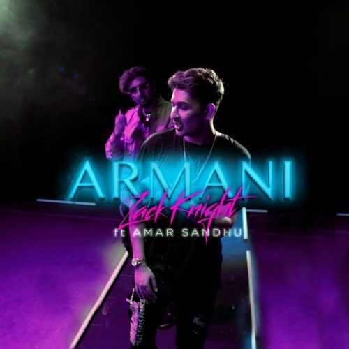 Download Armani Amar Sandhu, Zack Knight mp3 song, Armani Amar Sandhu, Zack Knight full album download