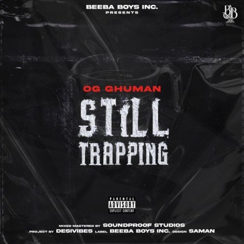 Still Trapping By OG Ghuman, Gagan Mand and others... full mp3 album