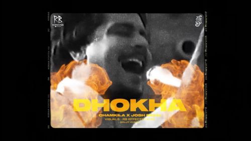 Download Dhokha Chamkila, Josh Sidhu mp3 song, Dhokha Chamkila, Josh Sidhu full album download