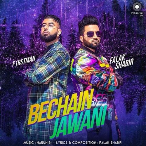 Download Bechain Jawani Falak Shabir, F1rstman mp3 song, Bechain Jawani Falak Shabir, F1rstman full album download