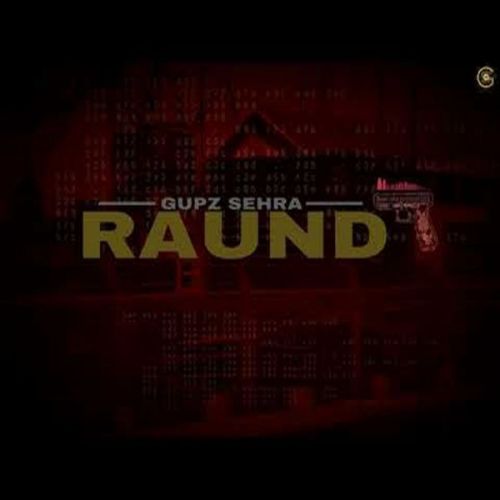 Download Raund Gupz Sehra mp3 song, Raund Gupz Sehra full album download