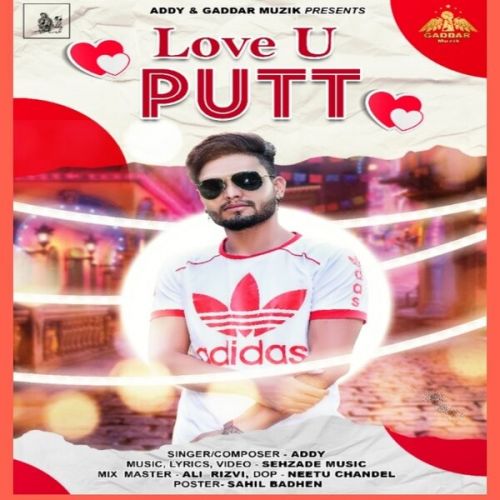 Download Love U Putt Addy mp3 song