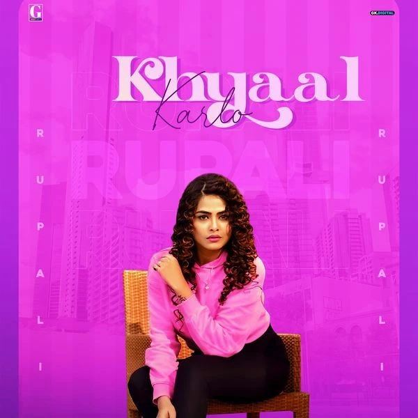 Download Khyaal Karlo Rupali mp3 song, Khyaal Karlo Rupali full album download