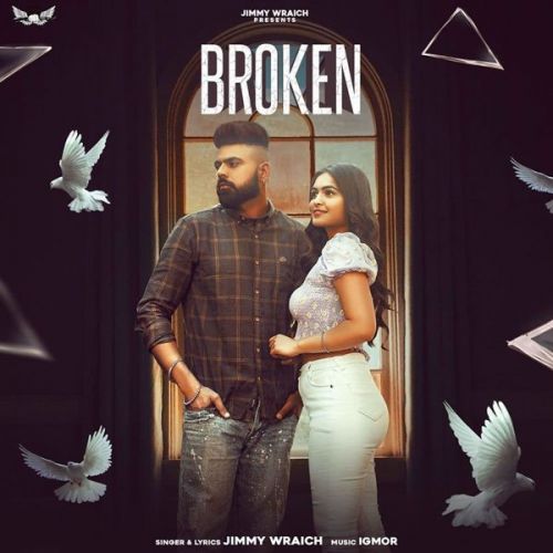 Download Broken Jimmy Wraich mp3 song, Broken Jimmy Wraich full album download