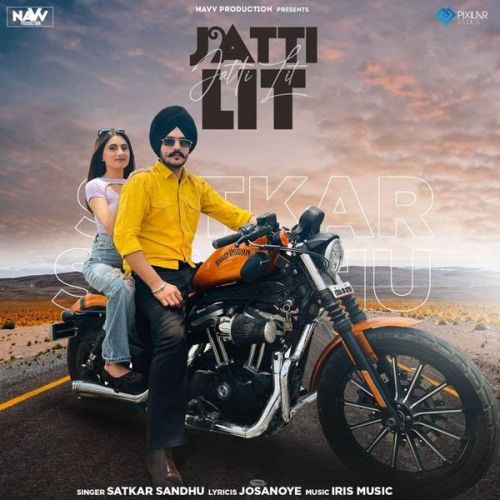 Download Jatti Lit Satkar Sandhu mp3 song, Jatti Lit Satkar Sandhu full album download