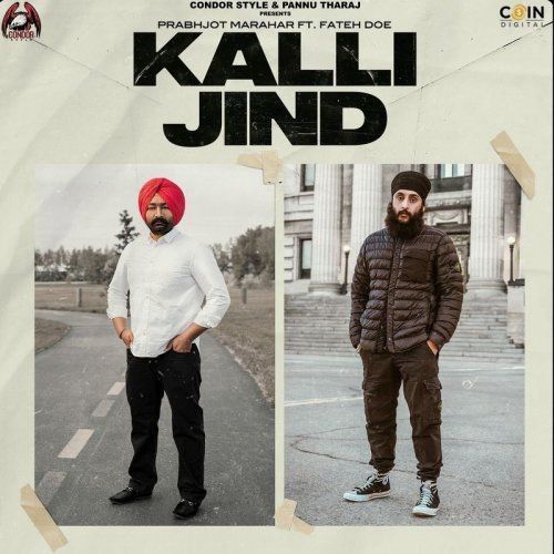 Download Kalli Jind Fateh, Prabhjot Marahar mp3 song, Kalli Jind Fateh, Prabhjot Marahar full album download