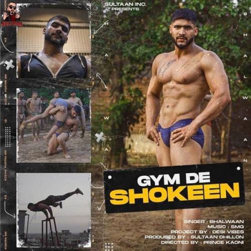 Download Gym De Shokeen Bhallwaan mp3 song, Gym De Shokeen Bhallwaan full album download