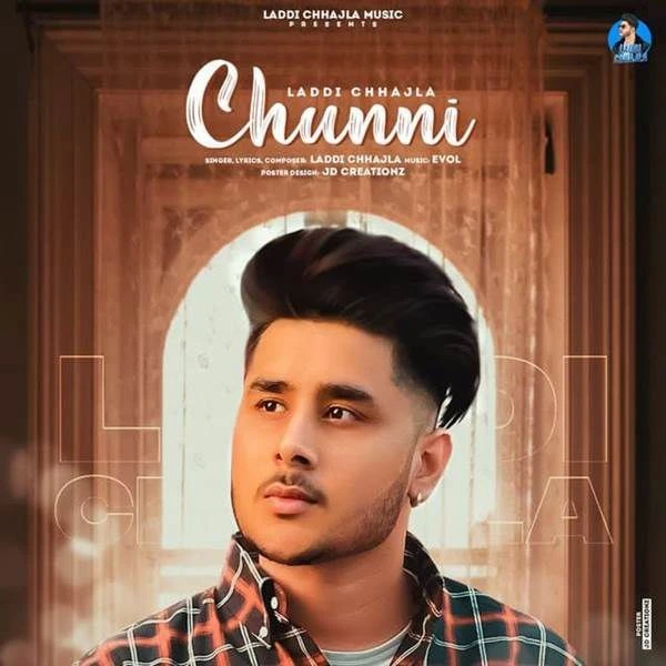 Download Chunni Laddi Chhajla mp3 song