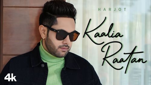 Download Kaalia Raatan Harjot mp3 song, Kaalia Raatan Harjot full album download