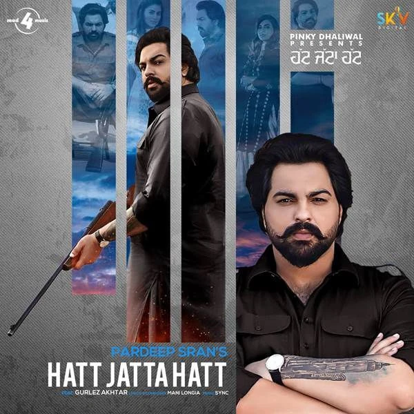 Download Hatt Jatta Hatt Gurlez Akhtar and Pardeep Sran mp3 song