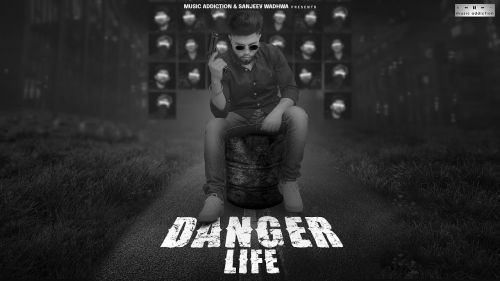 Download Danger Life Wahab mp3 song, Danger Life Wahab full album download