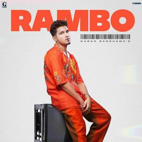 Download Chann Karan Randhawa mp3 song, Rambo Karan Randhawa full album download