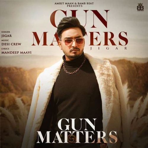 Download Gun Matters Gurlej Akhtar, Jigar mp3 song, Gun Matters Gurlej Akhtar, Jigar full album download
