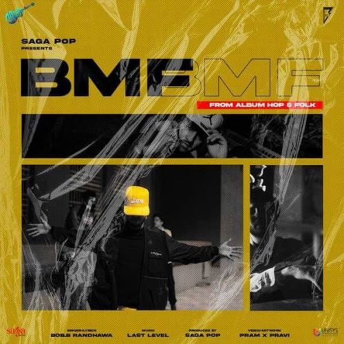 Download BMF Bob B Randhawa mp3 song, BMF Bob B Randhawa full album download