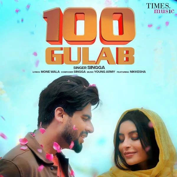 Download 100 Gulab Singga mp3 song