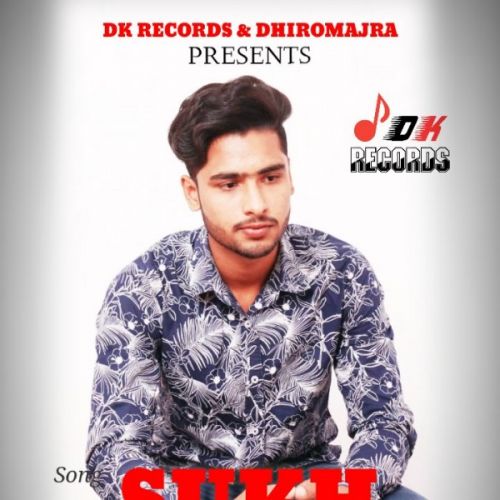 Download Sukh Danish Dhiromajra mp3 song, Sukh Danish Dhiromajra full album download