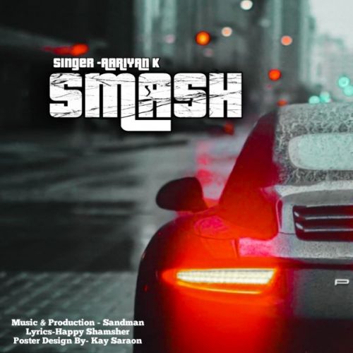 Download Smash Aariyan K mp3 song, Smash Aariyan K full album download