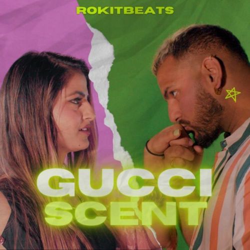 Download Gucci Scent Rokitbeats mp3 song, Gucci Scent Rokitbeats full album download