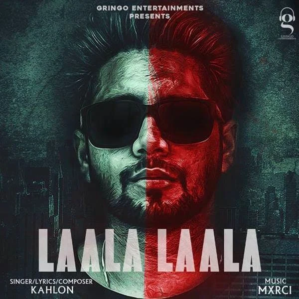 Download Laala Laala Kahlon mp3 song