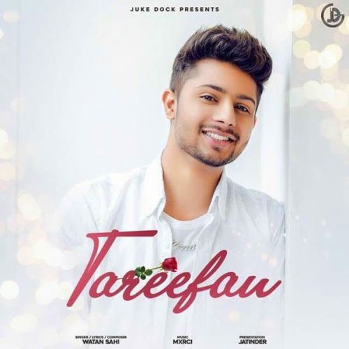 Download Tareefan Watan Sahi mp3 song, Tareefan Watan Sahi full album download