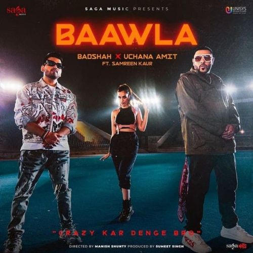 Download Baawla Badshah, Uchana Amit mp3 song, Baawla Badshah, Uchana Amit full album download