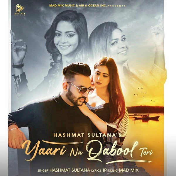 Download Yaari Na Qabool Teri Hashmat Sultana mp3 song