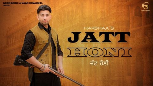 Download Jatt Honi Harshaa mp3 song, Jatt Honi Harshaa full album download