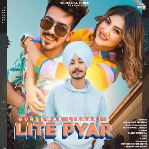 Download Lite Pyar Gursewak Likhari mp3 song, Lite Pyar Gursewak Likhari full album download