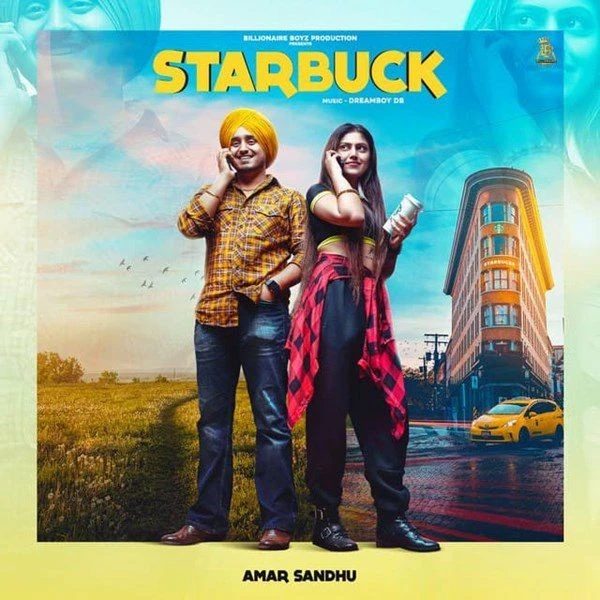 Download Starbuck Amar Sandhu mp3 song
