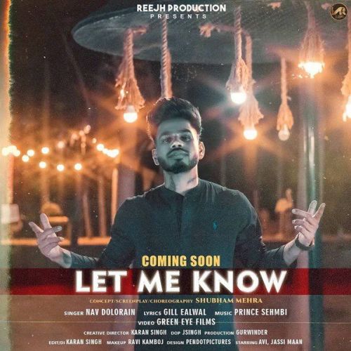 Download Let Me know Nav Dolorain mp3 song, Let Me know Nav Dolorain full album download