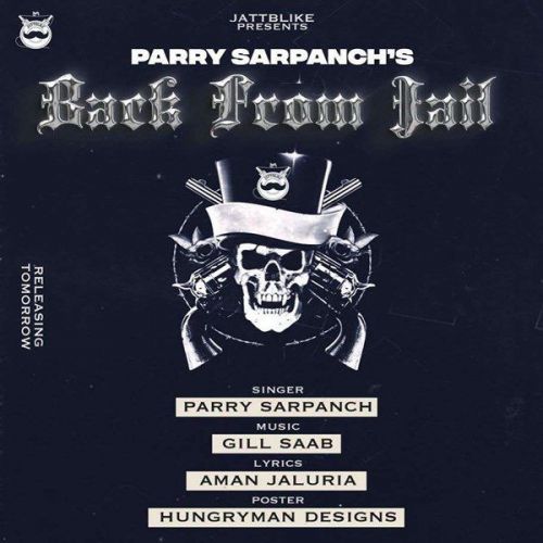 Download Back From Jail Parry Sarpanch mp3 song, Back From Jail Parry Sarpanch full album download