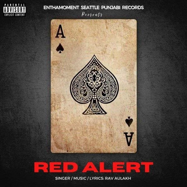 Download Red Alert Rav Aulakh mp3 song