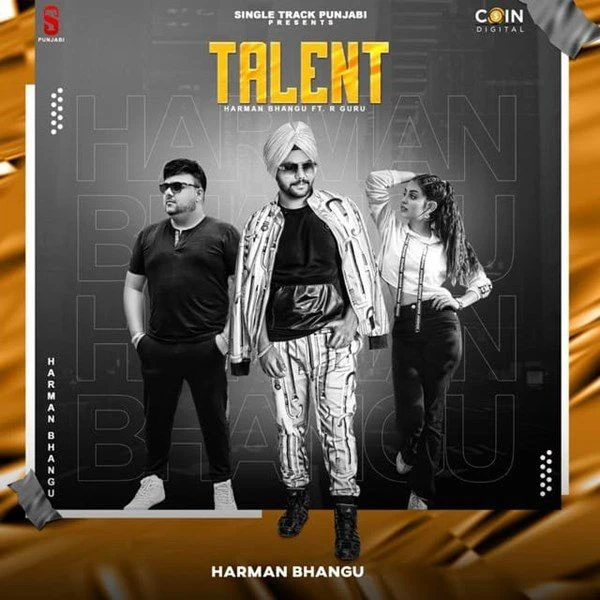 Download Talent Harman Bhangu and R Guru mp3 song