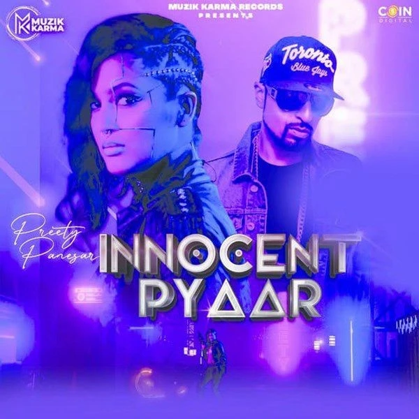 Download Innocent Pyaar Roach Killa and Preety Panesar mp3 song