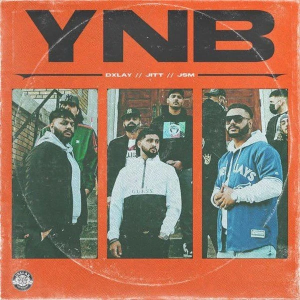 Download YNB Dxlay and Jitt mp3 song