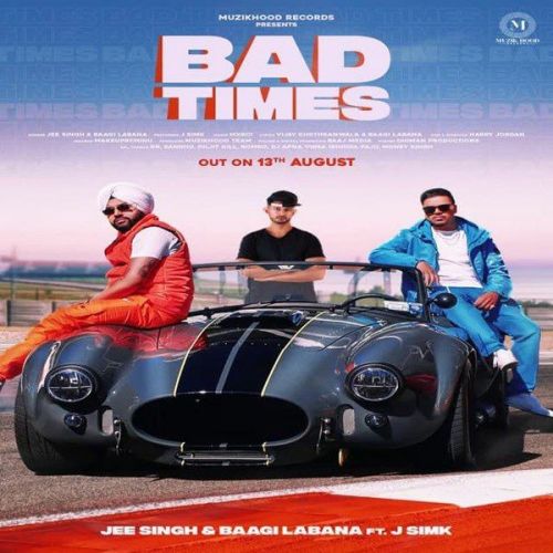 Download Bad Times Jee Singh, Baagi Labana mp3 song, Bad Times Jee Singh, Baagi Labana full album download