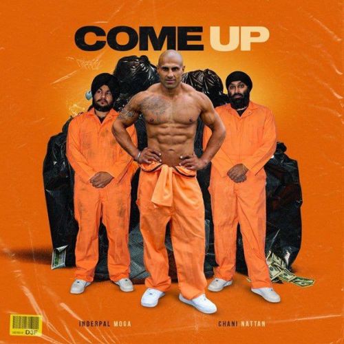 Download Come Up Inderpal Moga mp3 song, Come Up Inderpal Moga full album download