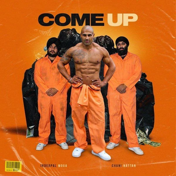 Download Come Up Inderpal Moga mp3 song