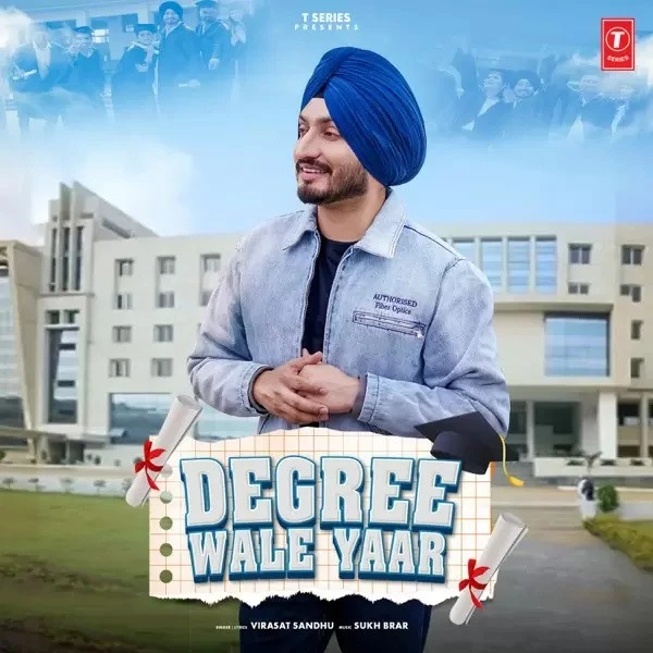 Download Degree Wale Yaar Virasat Sandhu mp3 song, Degree Wale Yaar Virasat Sandhu full album download