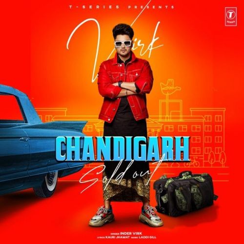 Download Chandigarh Sold Out Inder Virk mp3 song, Chandigarh Sold Out Inder Virk full album download