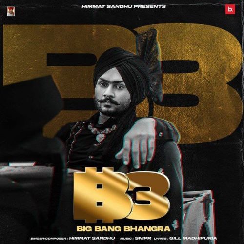 Download Big Bang Bhangra Himmat Sandhu mp3 song, Big Bang Bhangra Himmat Sandhu full album download